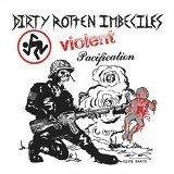 D.R.I./Violent Pacification